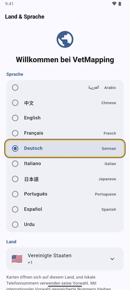 Wählen Sie Sprache und Land und tippen Sie auf Weiter. Karten öffnen sich auf Ihrem Land, Telefonnummern nutzen dessen Vorwahl.