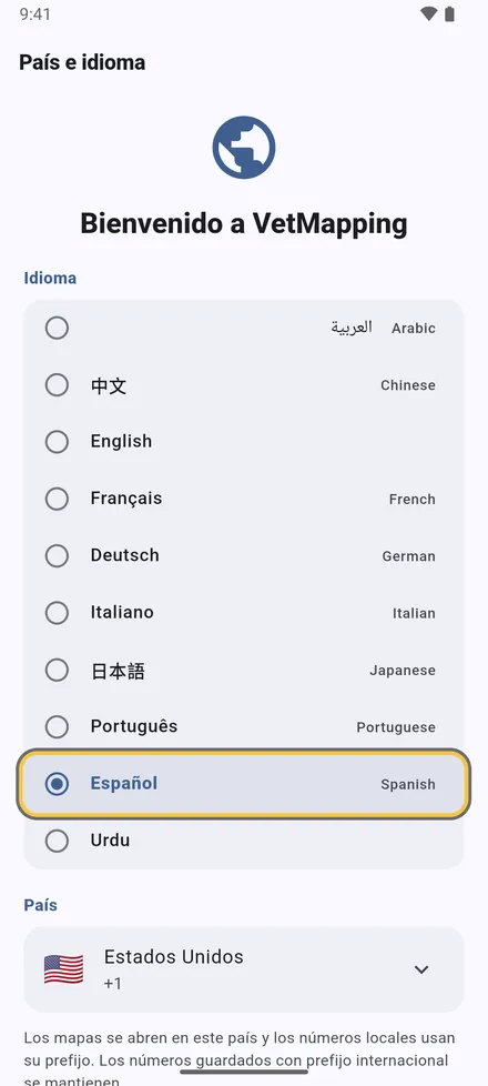 Elija su idioma y su país y toque Continuar. Los mapas se abren en su país y los teléfonos usan su prefijo.