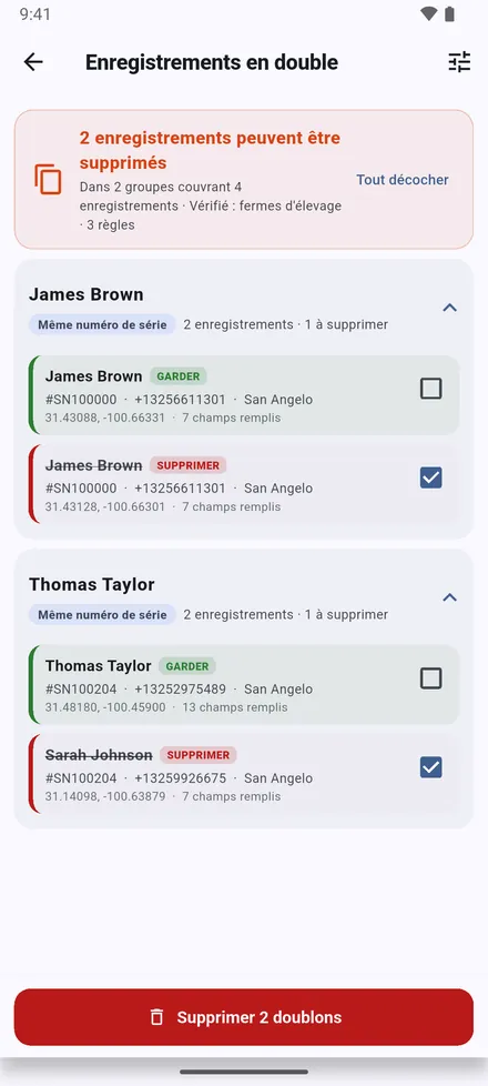 Les sites ayant le même numéro de série, le même téléphone, le même propriétaire dans la même zone ou le même emplacement sont regroupés. Examinez chaque groupe et gardez le bon. Aussi dans Réglages › Trouver les sites en double.